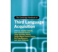 The Cambridge Handbook of Third Language Acquisition