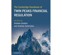 The Cambridge Handbook Of Twin Peaks Financial Regulation