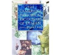 The Cambridge Historical Dictionary of Disease