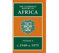The Cambridge History of Africa