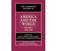 The Cambridge History of America and the World
