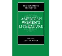 The Cambridge History Of American Women's Literature