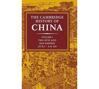 The Cambridge History Of China, Volume 1