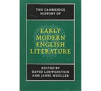The Cambridge History of Early Modern English Literature
