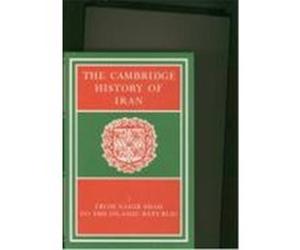 The Cambridge History of Iran, CAMBRIDGE HISTORY OF IRAN Gavin Hambly, Peter Avery (Auteur)