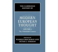 The Cambridge History of Modern European Thought: Volume 1, The Nineteenth Century