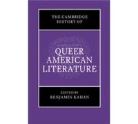 The Cambridge History Of Queer American Literature