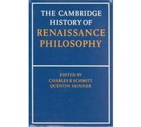 The Cambridge History of Renaissance Philosophy Charles B. Schmitt (Auteur)