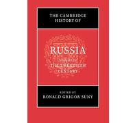 The Cambridge History of Russia: Volume 3, The Twentieth Century – Cambridge University Press