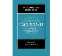 The Cambridge History of Scandinavia, Cambridge History of Scandinavia Knut Helle (Auteur)