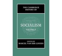 The Cambridge History of Socialism – Cambridge University Press