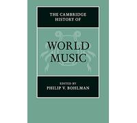 The Cambridge History of World Music – Cambridge University Press