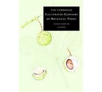 The Cambridge Illustrated Glossary of Botanical Terms