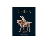 The Cambridge Illustrated History of China