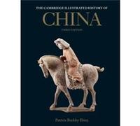 The Cambridge Illustrated History of China