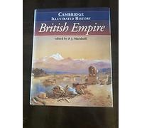 The Cambridge Illustrated History of the British Empire