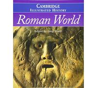The Cambridge Illustrated History of the Roman World – Cambridge University Press