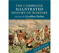 The Cambridge Illustrated History of Warfare The Cambridge Illustrated History of Warfare (Auteur)