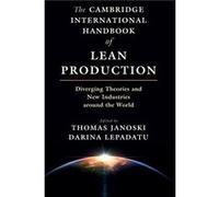 The Cambridge International Handbook of Lean Production The Cambridge International Handbook of Lean Production (Auteur)
