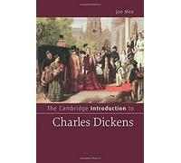 The Cambridge Introduction To Charles Dickens
