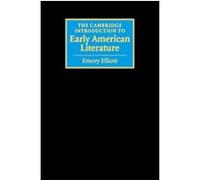 The Cambridge Introduction to Early American Literature Emory Elliott (Auteur)