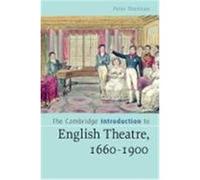 The Cambridge Introduction to English Theatre, 1660-1900, Cambridge Introductions to Literature Peter Thomson (Auteur)