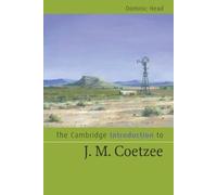The Cambridge Introduction to J. M. Coetzee