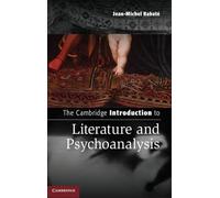 The Cambridge Introduction to Literature and Psychoanalysis