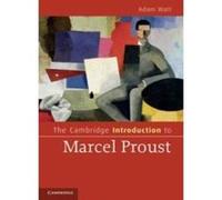 The Cambridge Introduction to Marcel Proust (Cambridge Introductions to Literature) - [Version Originale] Adam Watt (Auteur)