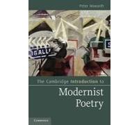 The Cambridge Introduction to Modernist Poetry Peter Howarth Peter Howarth (Auteur)