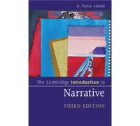 The Cambridge Introduction to Narrative by H. Porter Abbott H. Porter Abbott (Auteur)