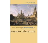 The Cambridge Introduction to Russian Literature – Cambridge University Press