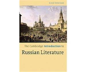 The Cambridge Introduction to Russian Literature, Cambridge Introduction to Literature Caryl Emerson (Auteur)