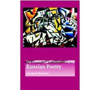 The Cambridge Introduction to Russian Poetry Michael Wachtel (Auteur)