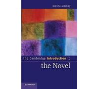 The Cambridge Introduction To The Novel