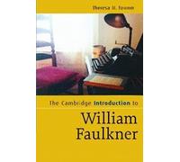 The Cambridge Introduction To William Faulkner