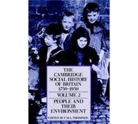 The Cambridge Social History Of Britain, 1750 1950