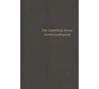 The Cambridge Songs (Carmina Cantabrigiensia)