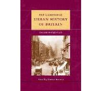 The Cambridge Urban History of Britain: 1840-1950 Volume 3 - [Version Originale] Edited By Martin Daunton (Auteur)