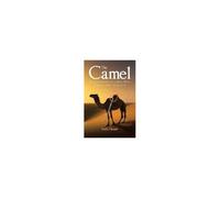 The Camel: Conversations Of A Man Who Turned Away From Jesus