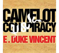 The Camelot Conspiracy: The Kennedys, Castro and the CIA: A Novel