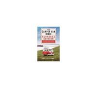 The Camper Van Bible: The Glovebox Edition