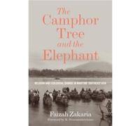 The Camphor Tree and the Elephant - Faizah Zakaria - University of Washington Press - Livre en Anglais - Hardback Faizah ZakariaFaizah Zakaria (Auteur)