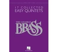 The Canadian Brass: 17 Collected Easy Quintets, Conductor's Score