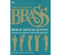The Canadian Brass Book of Advanced Quintets