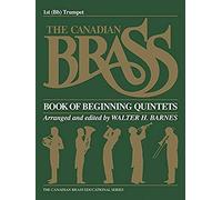 The Canadian Brass Book Of Beginning Quintets