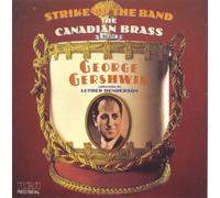 The Canadian Brass Strike Up The Band (CD)