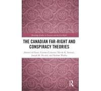 The Canadian Far-Right And Conspiracy Theories