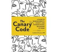 The Canary Code by Ludmila Praslova Ludmila Praslova (Auteur)