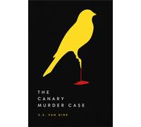 The Canary Murder Case